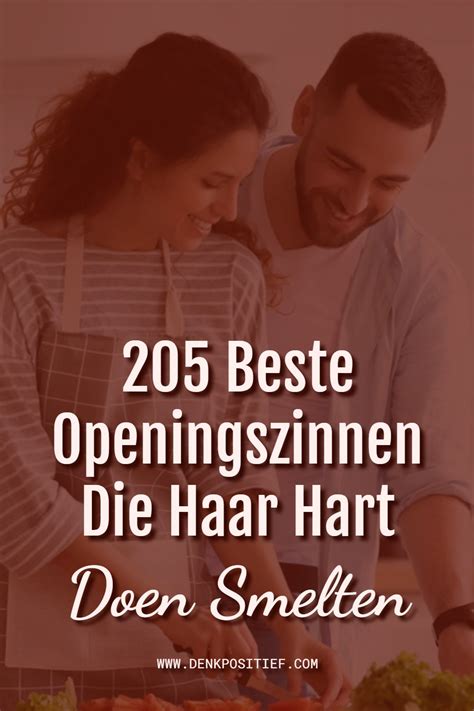 vieze openingszin|205 Beste Openingszinnen Die Haar Hart Doen。